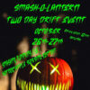 Slideways Showdown- Spectator Pass Smash-O-Lantern October 26-27th